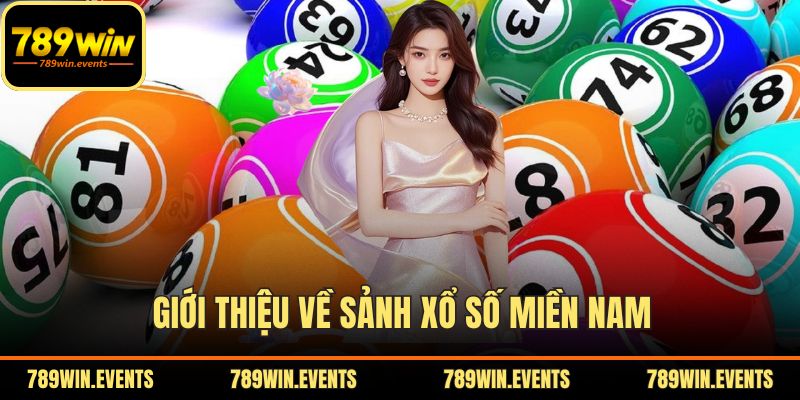 Giới thiệu về sảnh xổ số miền Nam